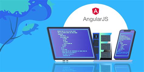 Why Angularjs Framework For Your Mobile And Web Applications