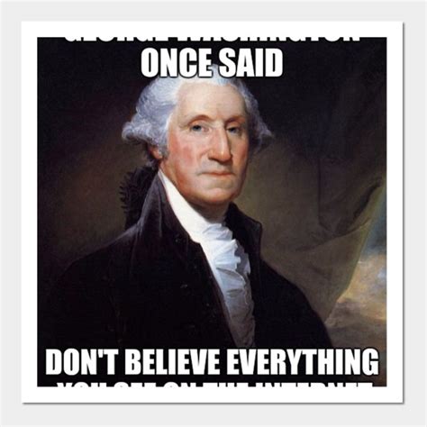 Funny George Washington History Meme Funny George Washington Posters And Art Prints Teepublic