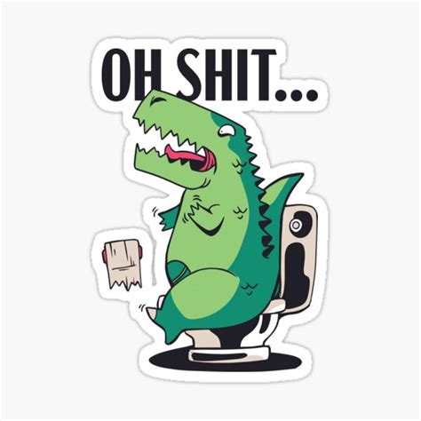 Oh Shit Trex Short Arms Humor Sticker By Lolotees Redbubble