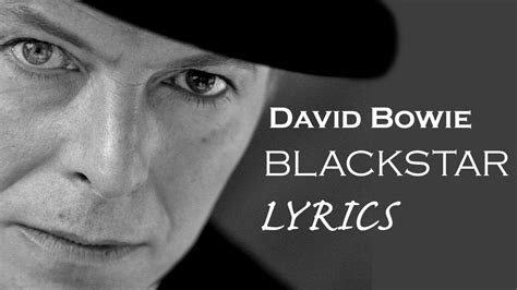 David Bowie Blackstar Lyrics David Bowie Blackstar Lyrics Bowie