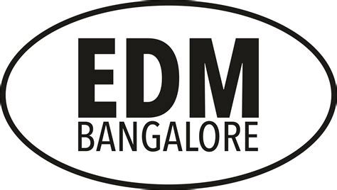 Edm Bangalore Bangalore