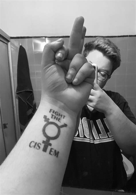 Fight The Cistem Trans Feminine Tattoos Tattoos Tattoos For Guys