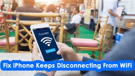 17 Quick Ways To Fix Iphone Keeps Disconnecting From Wifi
