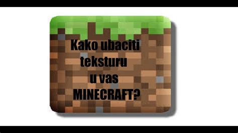 Kako Ubaciti Teksturu U Vas Minecraft Youtube