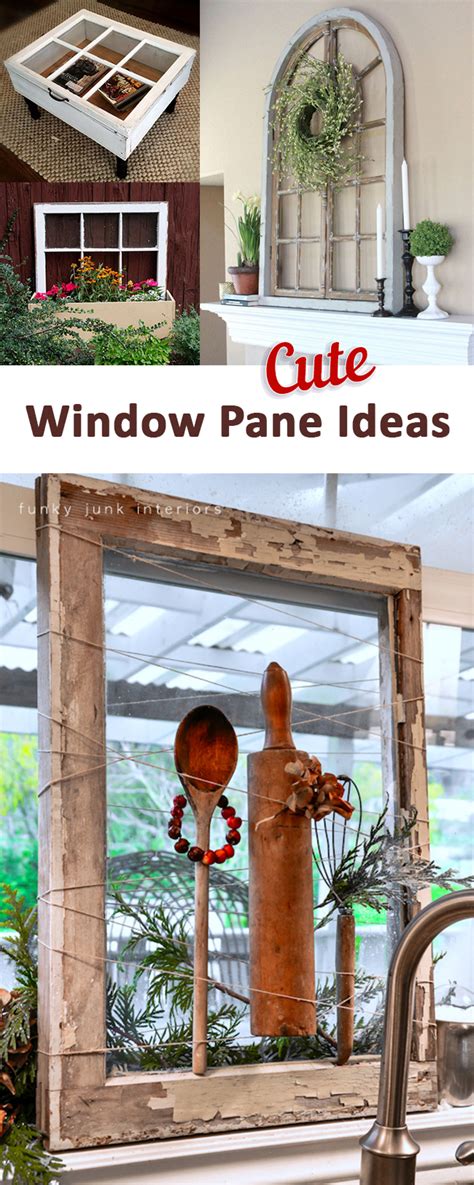 9 Adorable Window Pane Repurpose Projects Sunlit Spaces Diy Home