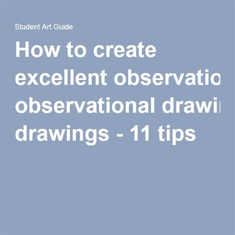 How To Create An Excellent Observational Drawing 11 Tips For High