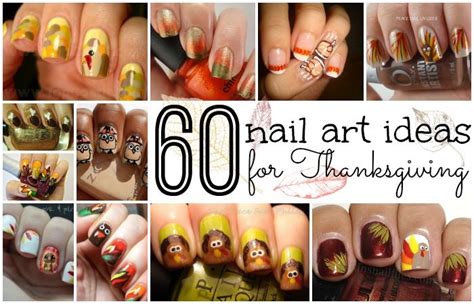 60 Easy Thanksgiving Nail Art Ideas Totally The Holiday Nails Thanksgiving