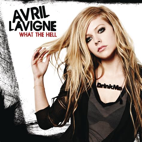 What The Hell Song And Lyrics By Avril Lavigne Spotify