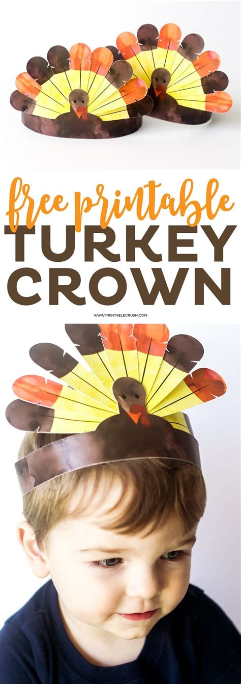 Free Printable Thanksgiving Turkey Crowns Turkey Crown Thanksgiving
