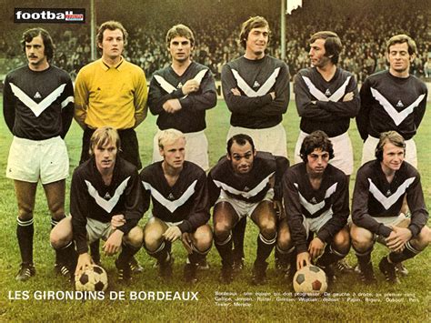 Bordeaux live score (and video online live stream), team roster with season schedule and results. GIRONDINS de BORDEAUX 1971-72. ~ THE VINTAGE FOOTBALL CLUB