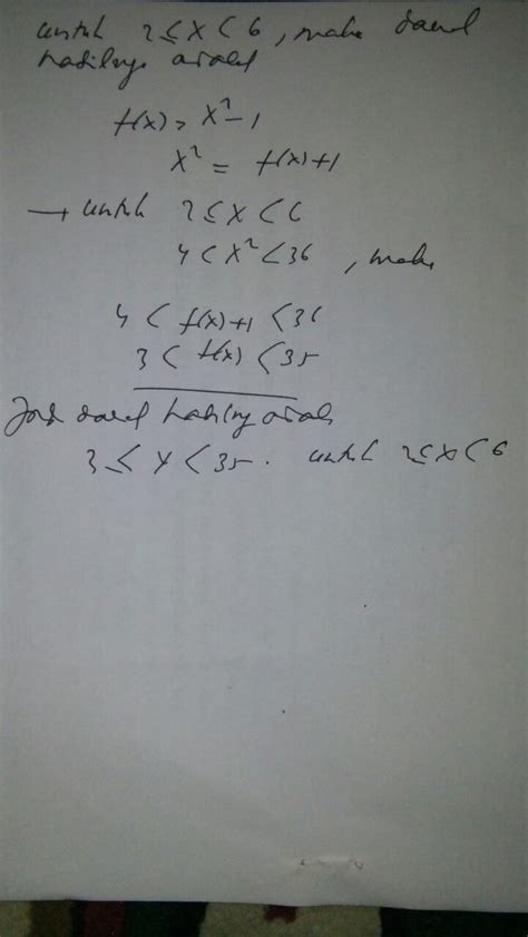 Check spelling or type a new query. tentukan daerah asal dan daerah hasil dari f(x)=2x+3 dan f ...