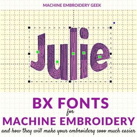 What Are Bx Fonts For Machine Embroidery Machine Embroidery Geek