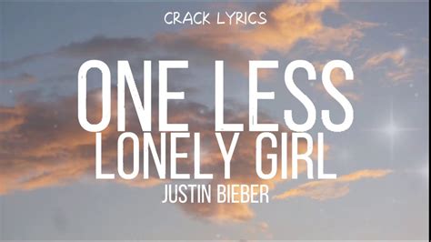 Justin Bieber One Less Lonely Girllyrics Youtube