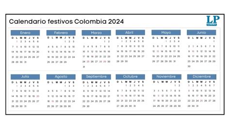 Festivos Colombia 2024 Conozca El Calendario Con Festivos Y Semana