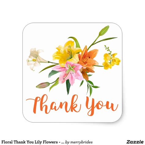 Floral Thank You Lily Flowers Orange Pink Yellow Square Sticker Lily