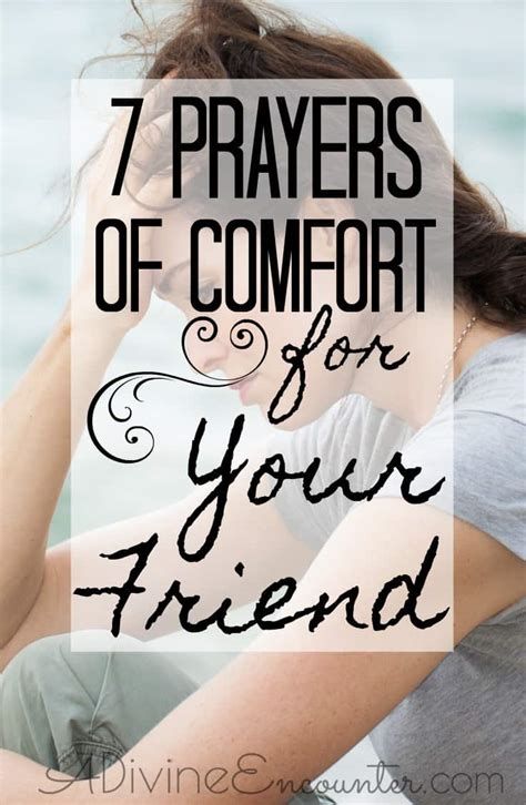 Prayers Of Comfort For Your Friend A Divine Encounter