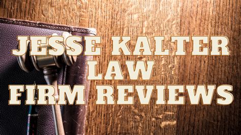 jesse kalter law firm reviews