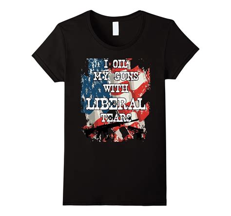 Veterans T Shirts I Oil My Guns With Liberal Tears Flag 4lvs