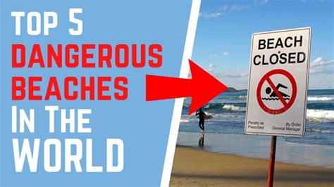 Top 5 Most Dangerous Beaches In The World Beaches In The World Beach World 2020