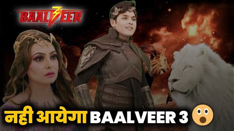 नह आयग Baalveer Season 3 Baalveer 3 Release Date Promo Dev