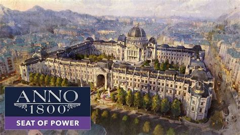 Build A Prestigious Palace In Seat Of Power The Newest Anno 1800 Dlc