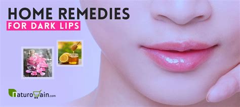 9 Best Home Remedies For Dark Lips To Lighten Black Lips Naturally