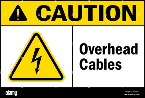 Caution Overhead Cables Sign Electrical Safety Signs And Symbols Stock