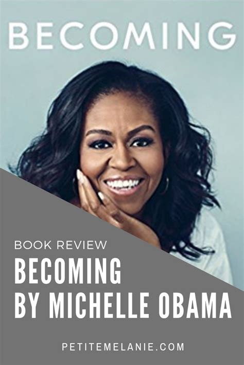 Becoming By Michelle Obama Book Review Petite Mélanie Michelle