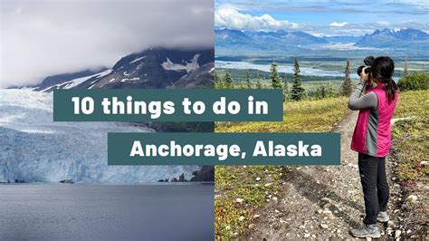 10 Best Things To Do In Anchorage Alaska Day Trip Ideas Youtube