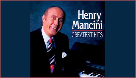 greatest hits of henry mancini