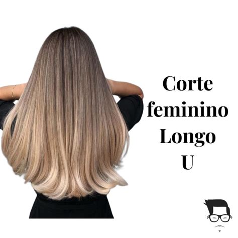 Tipos De Corte Cabelo Feminino Longo Especialista Em Cortes