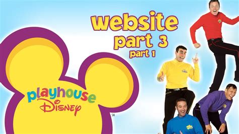 Playhouse Disney Website Part 3 Part 1 The Wiggles 2002 Youtube