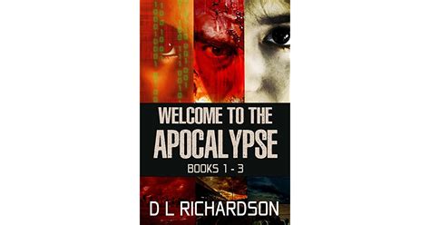 Welcome To The Apocalypse Box Set By Dl Richardson