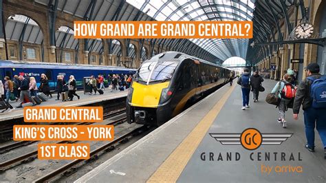 How Grand Are Grand Central Grand Central Kings Cross York