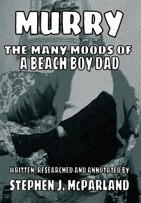 Murry “the Many Moods Of A Beach Boy Dad” Cmusicbooks