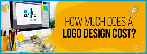 How Much Does A Logo Design Cost In 2021 Blucactus Logo Design
