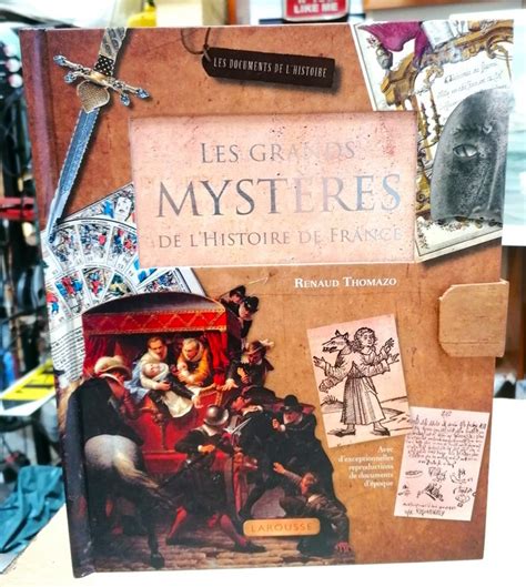 Livre Les Grands Mystères De Lhistoire De France Par Renaud