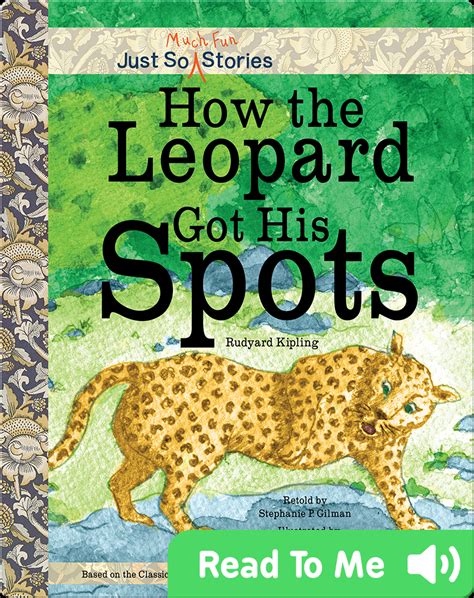 How The Leopard Got His Spots Childrens Book By Rudyard Kipling