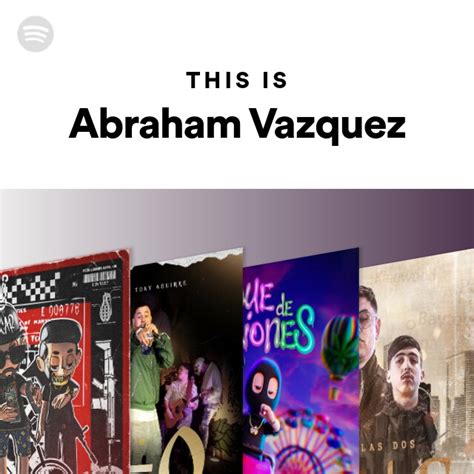 Abraham Vazquez Spotify