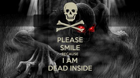 Please Smile Because I Am Dead Inside Poster Aaron Jr Keep Calm O Matic