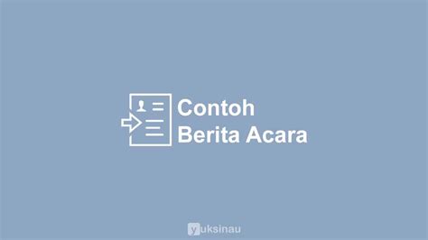 Contoh Berita Acara Kejadian Kecelakaan Kerja / Contoh Berita Acara Kejadian - Berita acara ...