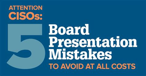 Cisos 5 Board Presentation Mistakes To Avoid At All Costs Balbix