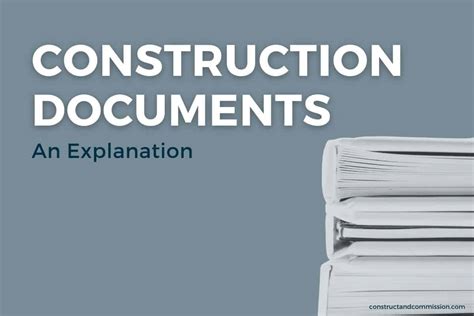 Construction Documents Explained