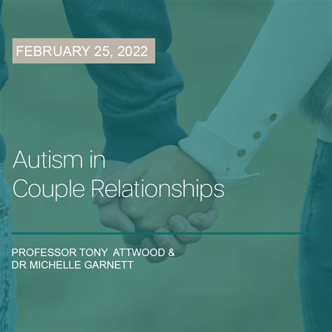 Autism In Couple Relationships 25 Feb 2022 Dr Tony Attwood