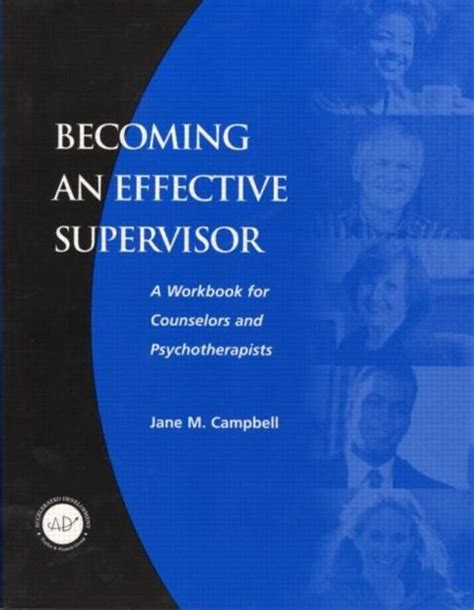 Becoming An Effective Supervisor 9781560328476 Jane Campbell