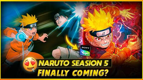 Naruto Season 5 On Sony Yay Release Date Naruto Sony Yay Season 5