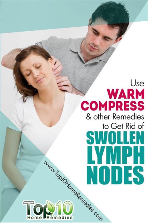 Home Remedies For Swollen Lymph Nodes Swollen Lymph Swollen Lymph