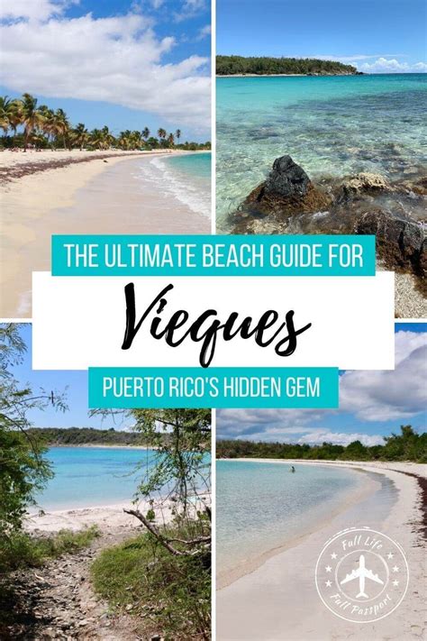 Your Guide To The Best Beaches On Vieques Puerto Rico Full Life