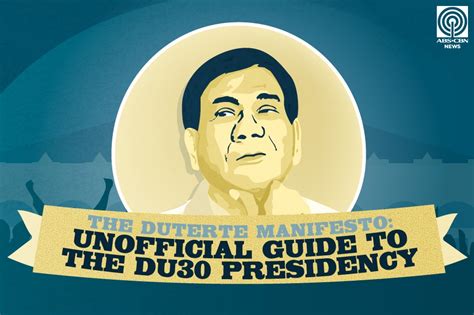 The Duterte Manifesto Unofficial Guide To The Du30 Presidency Abs