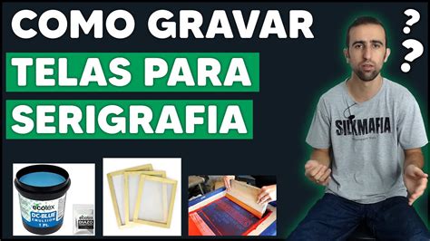 Dicas De Serigrafia Como Gravar E Revelar Tela Matriz Youtube